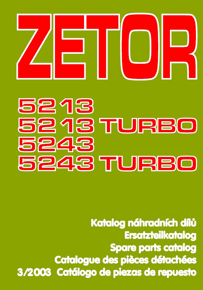 Zetor 5213, 5213 T, 5243, 5243 T Katalog nahradnych dielov